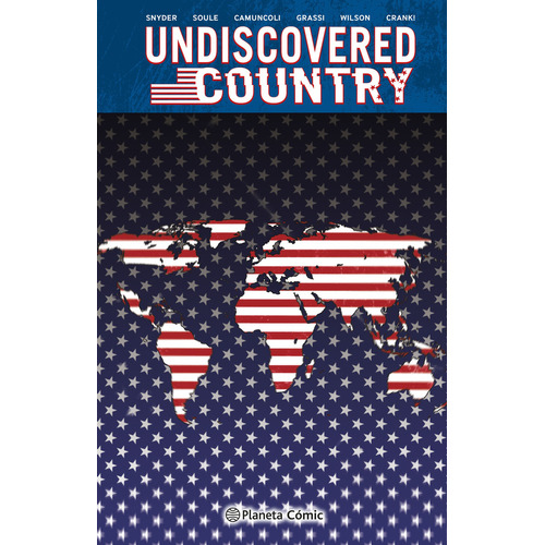 Undiscovered Country #4 / Pd., De Snyder, Scott. Editorial Planeta Cómic, Tapa Dura, Edición 01 En Español, 2023