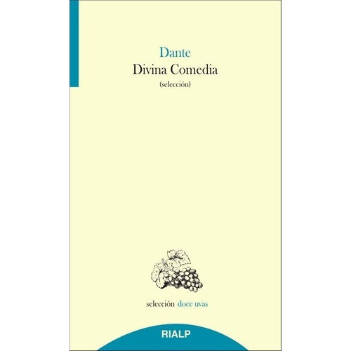 Divinaedia ( Seleccion ) - Dante Alighieri, De Dante Alighieri. Editorial Rialp En Español