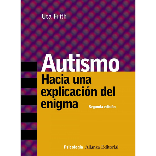 Autismo/ Autism - Uta Frith