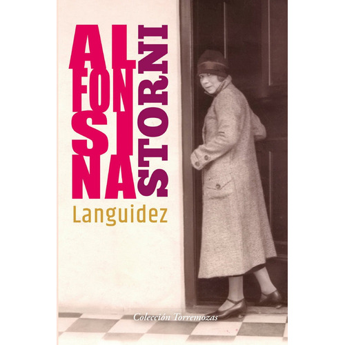 Languidez, De Storni, Alfonsina. Editorial Ediciones Torremozas, Tapa Blanda En Español
