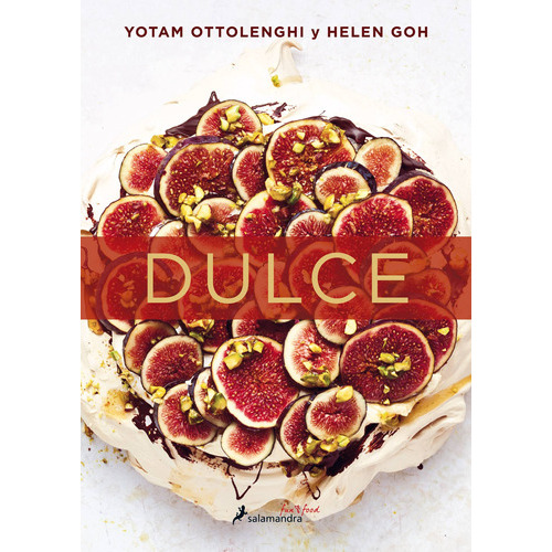 Dulce, De Ottolenghi, Yotam. Serie Salamandra Fun & Food Editorial Salamandra, Tapa Dura En Español, 2018