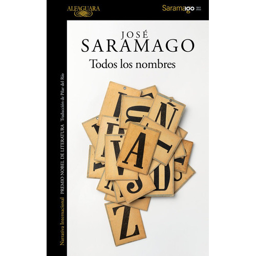 Todos Los Nombres, De Saramago, Jose. Editorial Alfaguara, Tapa Blanda En Español