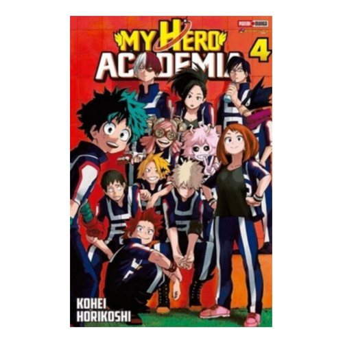My Hero Academia, De Kohei Horikoshi. Editorial Planet Manga, Tapa Blanda En Español, 2021
