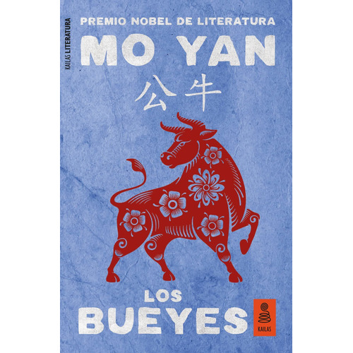 Los Bueyes - Mo Yan
