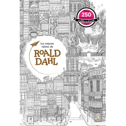Los Mejores Relatos De Roald Dahl - Loqueleo Juvenil, de Dahl, Roald. Editorial SANTILLANA, tapa blanda en español, 2019