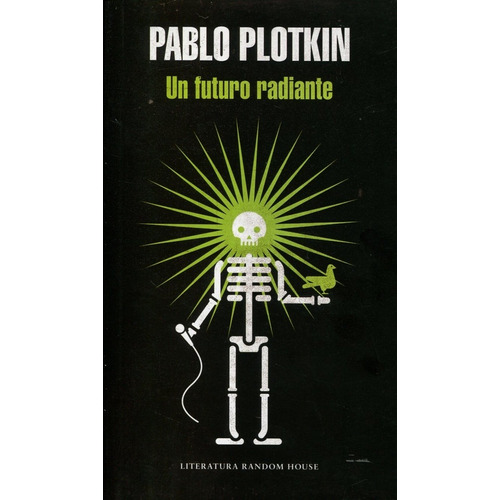 Un Futuro Radiante - Pablo Plotkin