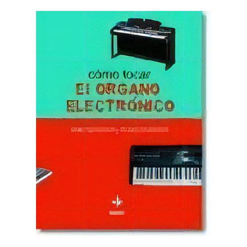 Como Tocar El Organo Electronico, De Mike Beecher. Editorial Edaf, Tapa Blanda En Español