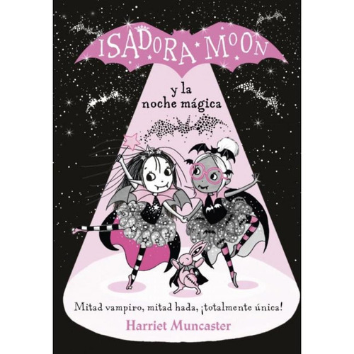 Isadora Moon Y La Noche Magica - Muncaster, Harriet