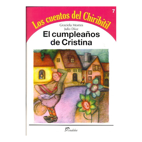 El Cumpleaños De Cristina - Montes, Graciela (papel)
