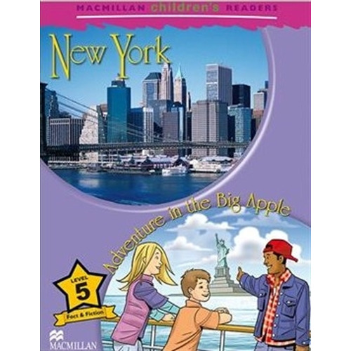 New York / Adventure In The Big Apple - Macmillan Children's Readers 5, De Shipton, Paul. Editorial Macmillan, Tapa Blanda En Inglés Internacional