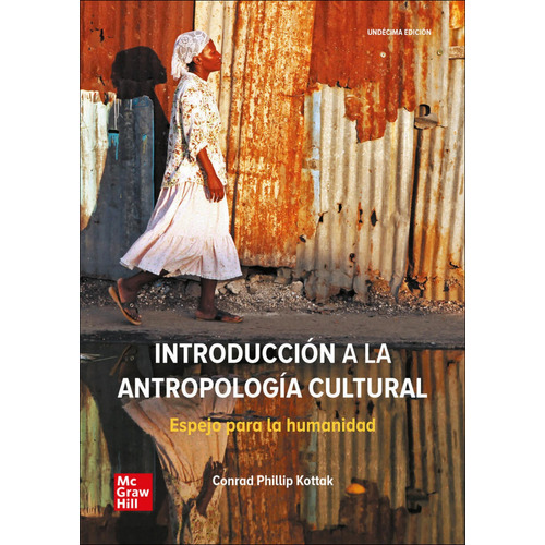 Libro Introducción A La Antropología Cultural - Kottak