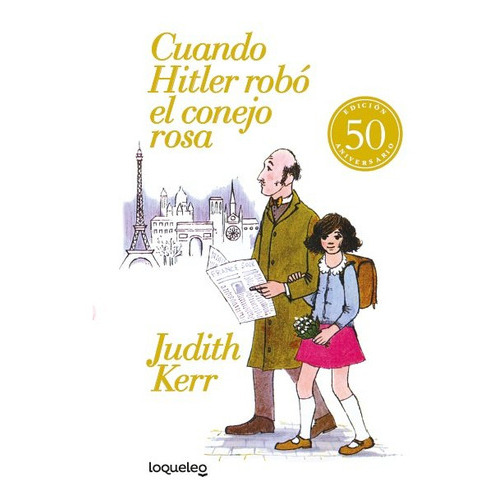 CUANDO HITLER ROBO EL CONEJO ROSA JUV21, de Judith Kerr. Editorial Santillana Educación, S.L., tapa dura en español, 2021