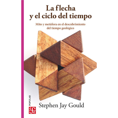 La Flecha Y El Ciclo Del Tiempo - Stephen Jay Gould -