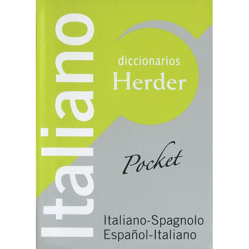 Diccionario Universal Herder Italiano-español/español-italia