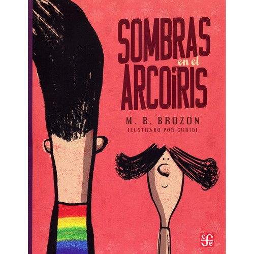Sombras En El Arcoíris Aov231 - M. B. Brozon - F C E
