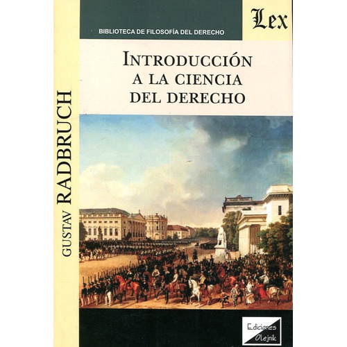 Introduccion A La Ciencia Del Derecho - Radbruch, Gustav