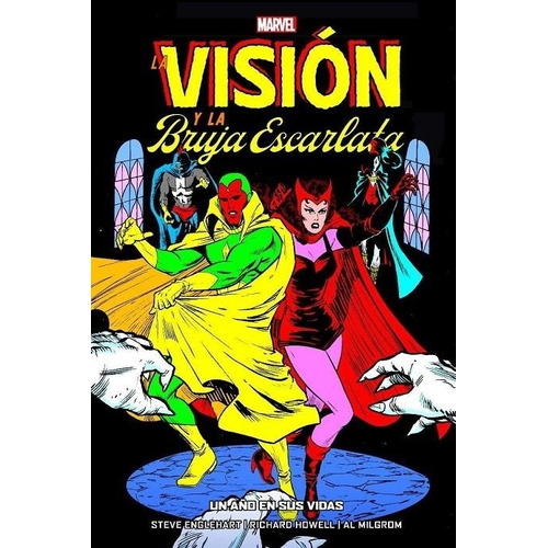 100% Marvel Hc. La Visión Y La Bruja Escarlata: Un Año En Su
