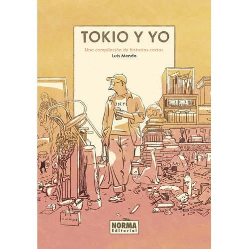 Tokio Y Yo, De Mendo, Luis. Editorial Norma Editorial, S.a. En Español