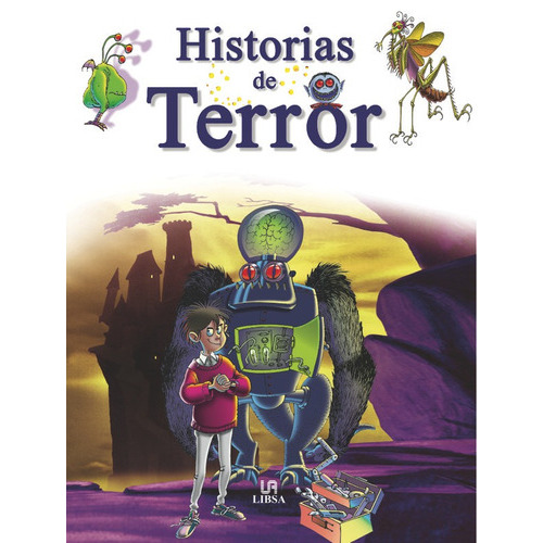 Historias De Terror, De Melgar, Luis Tomás. Editorial Libsa, Tapa Dura En Español