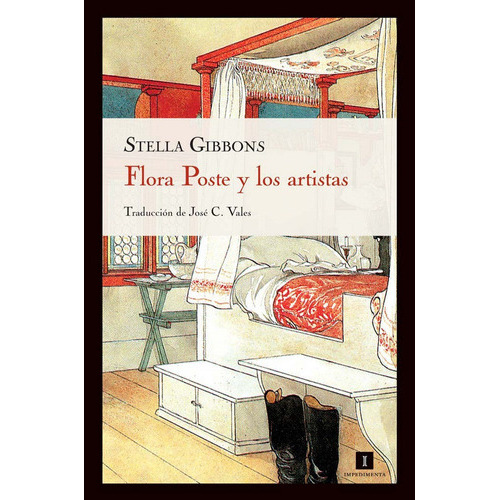 Flora Poste Y Los Artistas, De Gibbons, Stella. Editorial Impedimenta, Tapa Blanda En Español