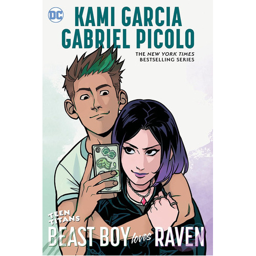 Teen Titans: Beast Boy Loves Raven: Beast Boy Loves Raven, De Kami Garcia. Editorial Dc Comics, Tapa Blanda, Edición 2021 En Inglés, 2021