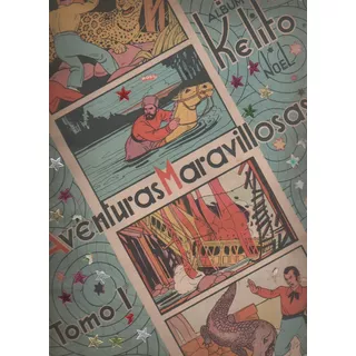 Album Figuritas - Kelito - Aventuras Maravillosas - Año 1934