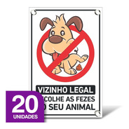 Placa Vizinho Legal Recolha Coco Fezes Cachorro -20 Unidades