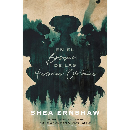 Libro En El Bosque De Las Historias Olvidadas - Shea Ernshaw