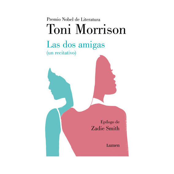 Libro Las Dos Amigas - Toni Morrison - Lumen