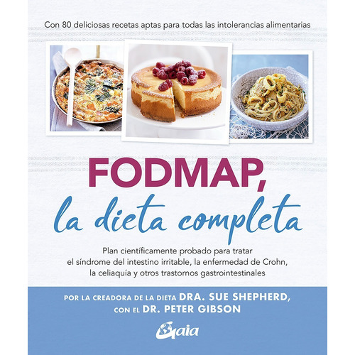 Fodmap La Dieta Completa - Dra Shepherd - Gaia - Libro