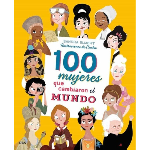 100 Mujeres Que Cambiaron El Mundo