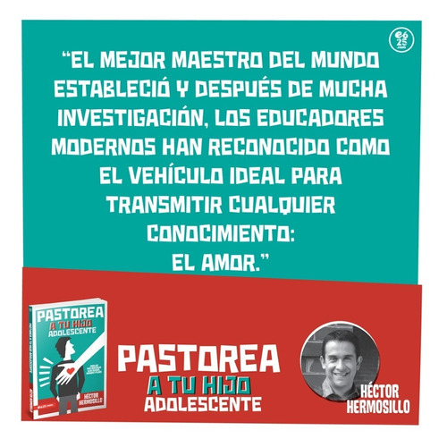 Pastorea A Tu Hijo Adolescente - Hector Hermosillo