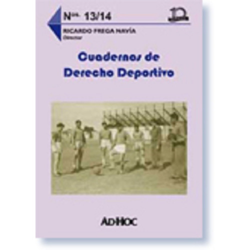 Cuadernos De Derecho Deportivo Nº 13/14 - Frega Navia