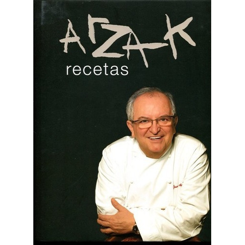 Recetas Arzak, Juan Mari Arzak, Bainet