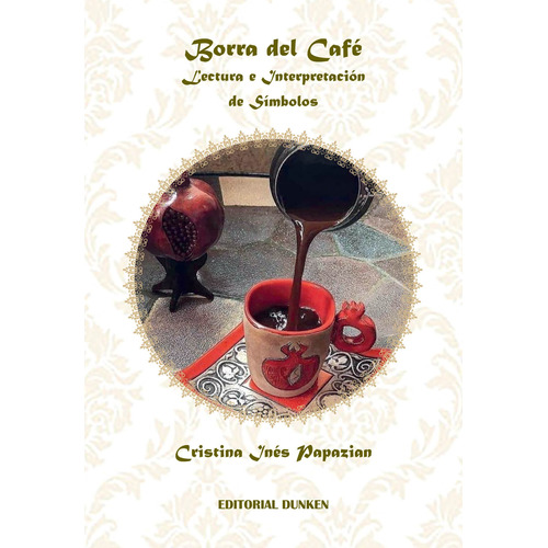 Borra Del Cafe - Lectura E Interpretacion De Simbolos