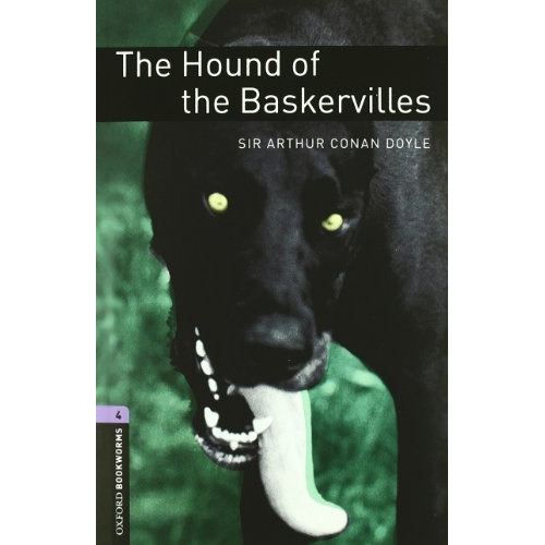 The Hound Of The Baskervilles, De Arthur An Doyle. Editorial Oxford Bookworms En Inglés