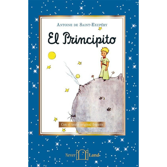 El Principito (con El Texto Original En Frances)