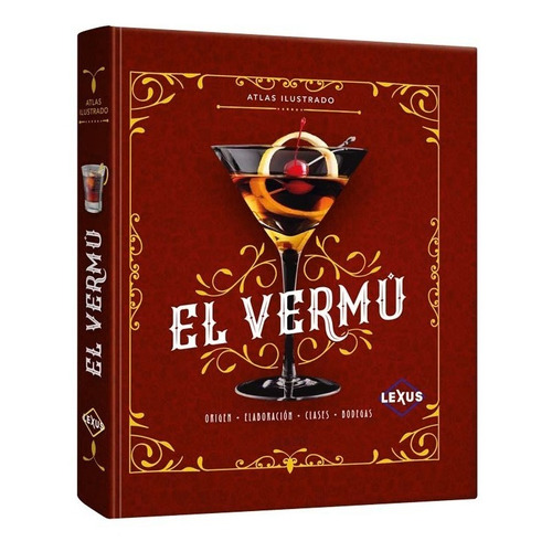 Libro Atlas Ilustrado El Vermú Vino Vermut Vermouth