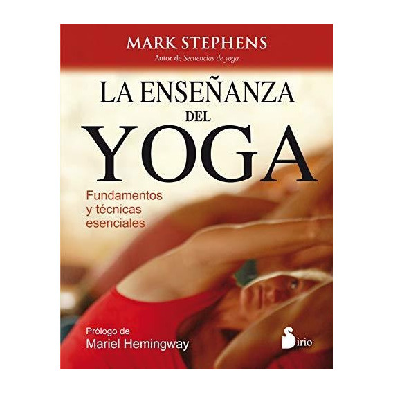 Enseãâanza Del Yoga, La, De Stephens, Mark. Editorial Sirio, Tapa Blanda En Español