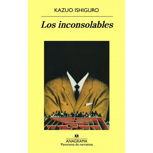 Inconsolables, Los, De Ishiguro, Kazuo. Editorial Anagrama En Español