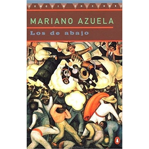 Los De Abajo - Azuela, Mariano, de Azuela, Mari. Editorial PENGUIN BOOKS en inglés