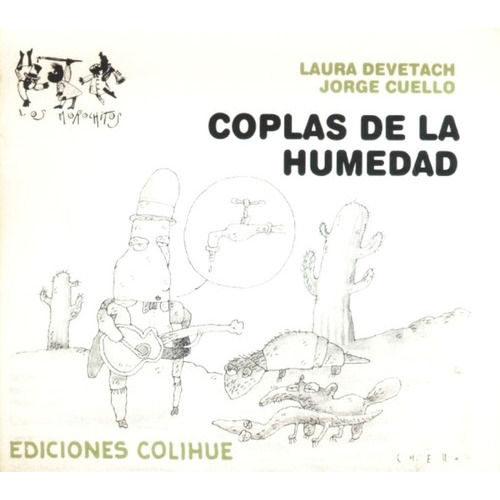Coplas De La Humedad (Tapa Dura), de Devetach Cuello. Editorial Colihue, edición 1 en español