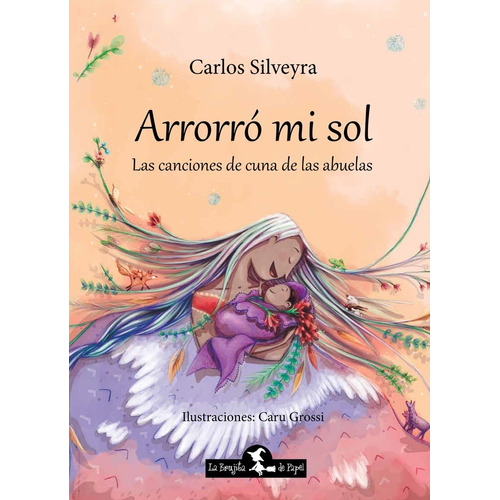 Arrorró Mi Sol - Silveyra, Carlos