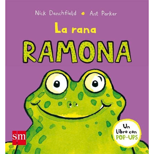 La Rana Ramona, De Denchfield, Nick. Editorial Ediciones Sm, Tapa Dura En Español