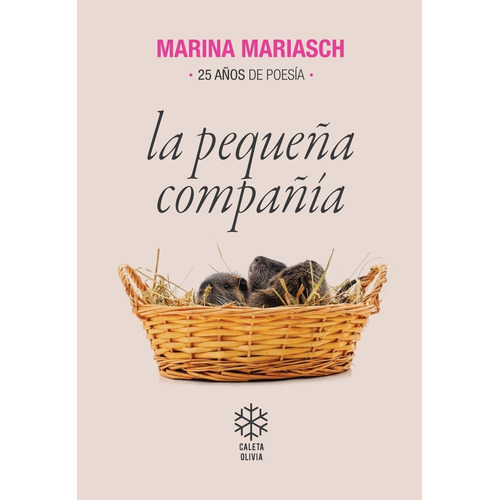 Pequeña Compañia, La - Marina Mariasch