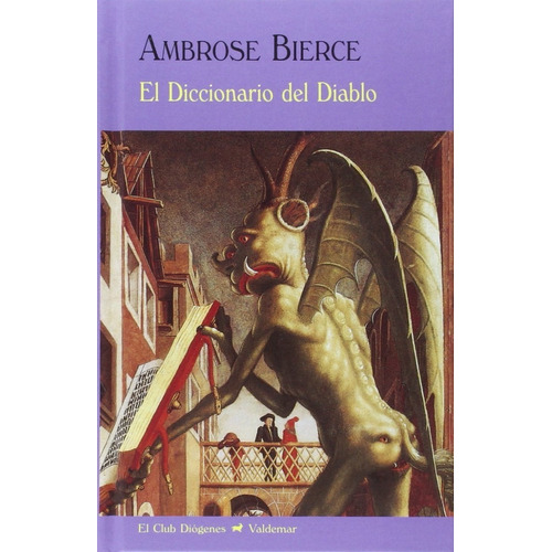 Libro El Diccionario Del Diablo [ Pasta Dura ] Valdemar