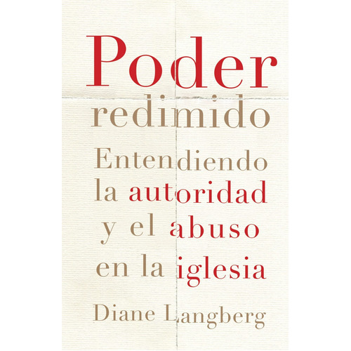 Poder Redimido, De Diane Langberg. Editorial B&h Español, Tapa Blanda En Español