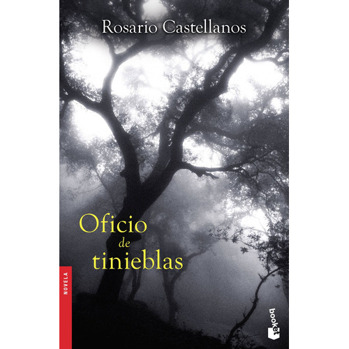 Oficio de tinieblas, de Castellanos, Rosario. Booket Editorial Booket México, tapa pasta blanda, edición 1 en español, 2019