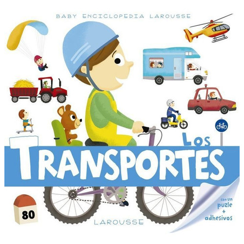 Baby Enciclopedia. Los Transportes, De Larousse Editorial. Editorial Larousse, Tapa Dura En Español