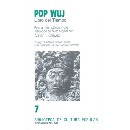 Pop Wuj Libro Del Tiempo, De Adrian I. Chavez. Editorial Del Sol, Tapa Blanda En Español